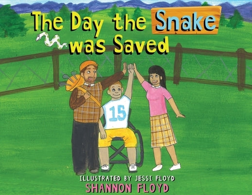 The Day the Snake was Saved by Floyd, Shannon