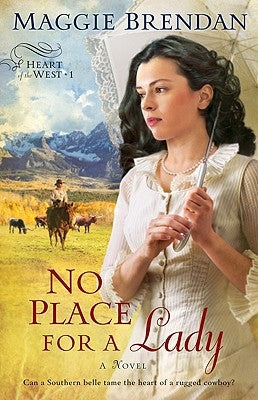 No Place for a Lady by Brendan, Maggie