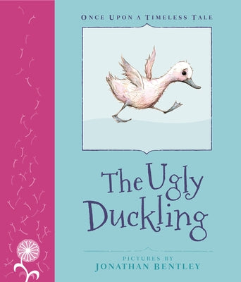 The Ugly Duckling by Bentley, Jonathan