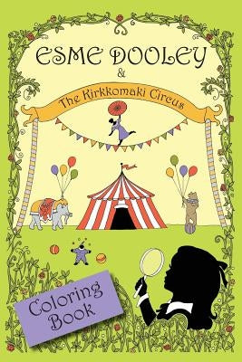 Esme Dooley and the Kirkkomaki Circus by Donovan, Jane