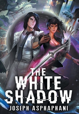 The White Shadow by Asphahani, Joseph