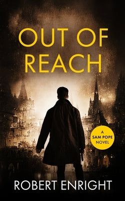 Out Of Reach by Enright, Robert