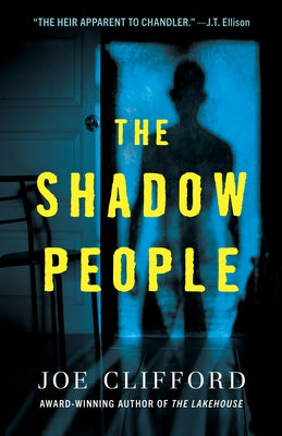 The Shadow People by Clifford, Joe