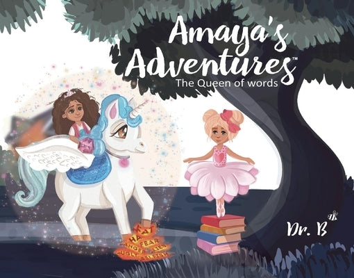 Amaya's Adventures: The Queen of Words by Bodden, Villa Shuriell