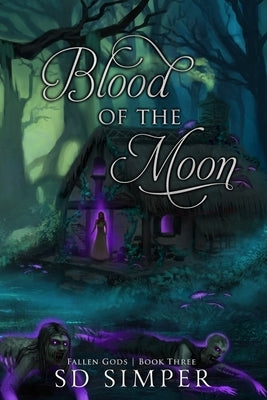 Blood of the Moon by Simper, S. D.