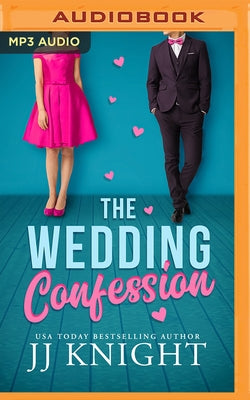 The Wedding Confession by Knight, Jj