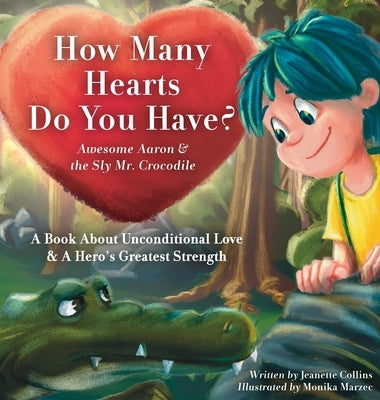 How Many Hearts Do You Have? by Collins, Jeanette