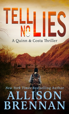 Tell No Lies by Brennan, Allison