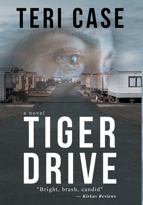 Tiger Drive by Case, Teri