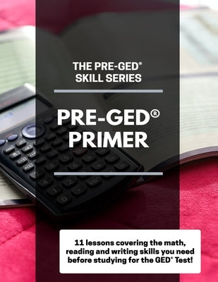 The Pre-GED Skill Series: Pre-GED Primer by Tinnon, Damon