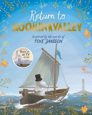 Return to Moominvalley: Adventures in Moominvalley Book 3 by Li, Amanda