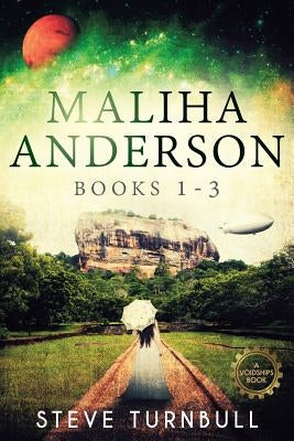 Maliha Anderson, Books 1-3 by Turnbull, Steve