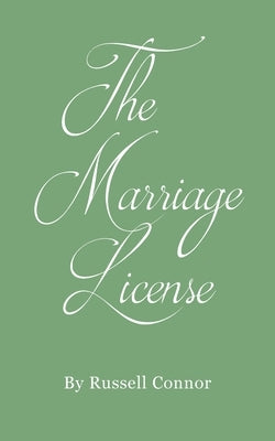 The Marriage License by Connor, Russell