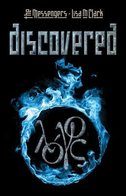 The Messengers: Discovered: Simon by Clark, Lisa M.