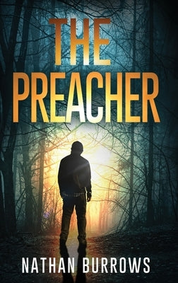 The Preacher by Burrows, Nathan