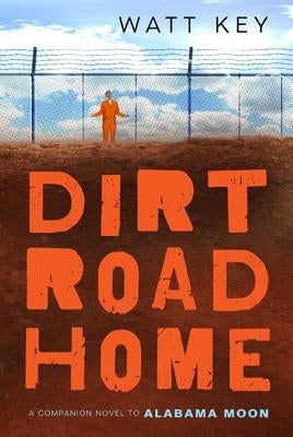 Dirt Road Home by Key, Watt