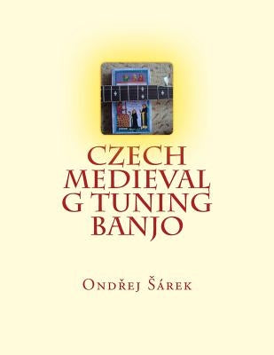 Czech Medieval G tuning Banjo by Sarek, Ondrej