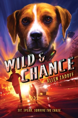 Wild & Chance by Zadoff, Allen