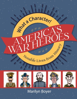 America's War Heroes by Boyer, Marilyn