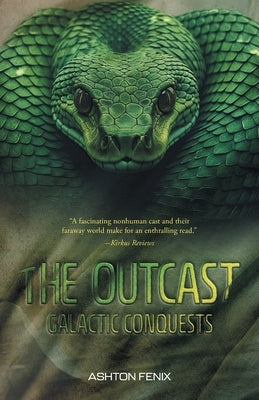 The Outcast by Fenix, Ashton