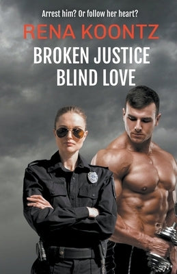 BrokenJustice, Blind Love by Koontz, Rena