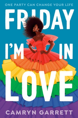 Friday I'm in Love by Garrett, Camryn