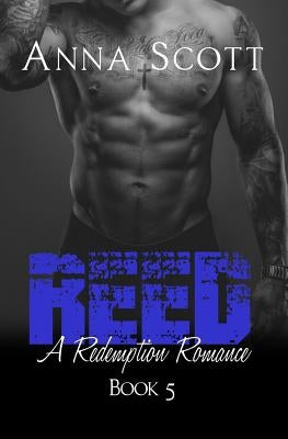 Reed by Scott, Anna