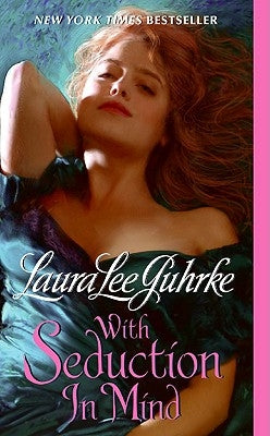 With Seduction in Mind by Guhrke, Laura Lee