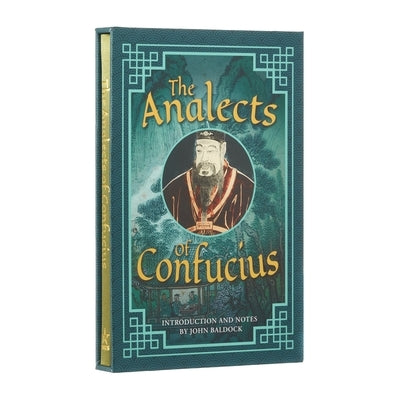 The Analects of Confucius: Deluxe Slipcase Edition by Confucius