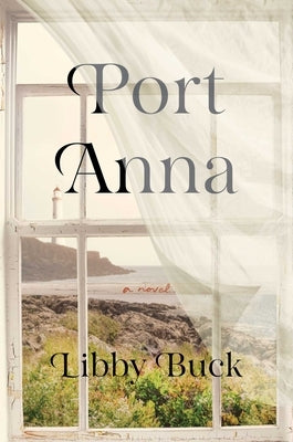 Port Anna by Buck, Libby