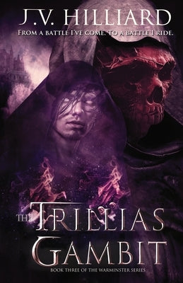 The Trillias Gambit by Hilliard, J. V.