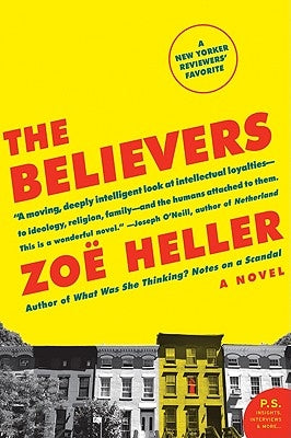 The Believers by Heller, Zoe