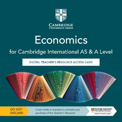 Cambridge International as & a Level Economics Digital Teacher's Resource Access Card by Vlachonikolis, George