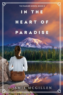 In the Heart of Paradise by McGillen, Jamie