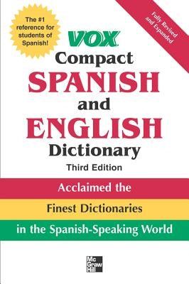 Vox Compact Spanish and English Dictionary, Third Edition (Paperback) by Vox