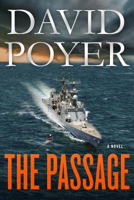 The Passage: A Dan Lenson Novel by Poyer, David