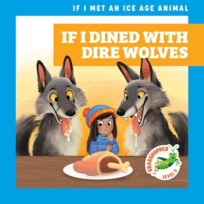 If I Dined with Dire Wolves by Gleisner, Jenna Lee