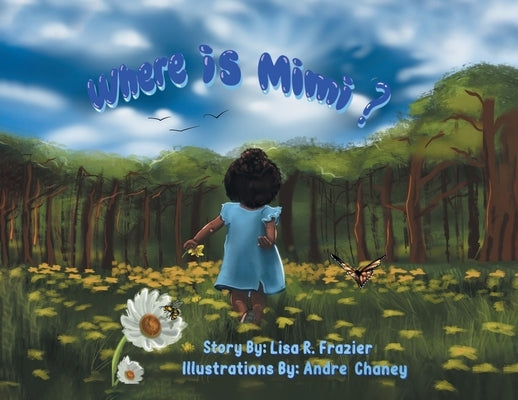 Where is Mimi? by Frazier, Lisa R.