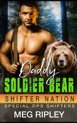 Daddy Soldier Bear by Ripley, Meg