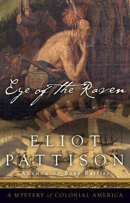 Eye of the Raven by Pattison, Eliot