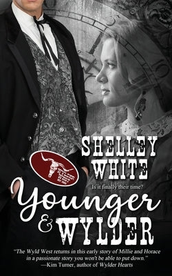 Younger & Wylder by White, Shelley