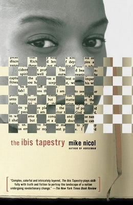 The Ibis Tapestry by Nicol, Mike