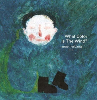 What Color Is the Wind? by Herbauts, Anne