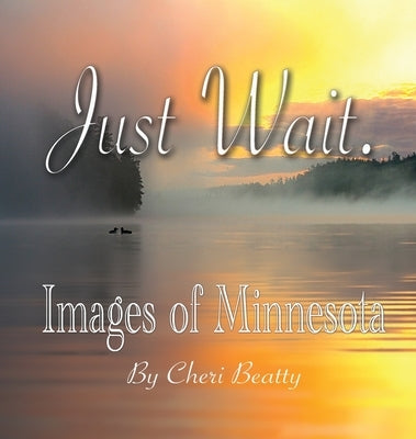 Just Wait by Beatty, Cheri