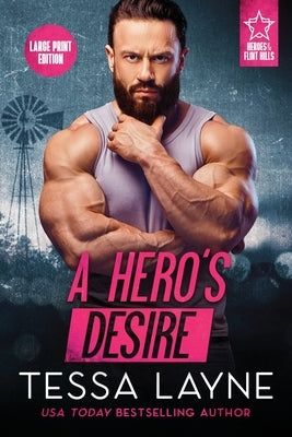 A Hero's Desire by Layne, Tessa