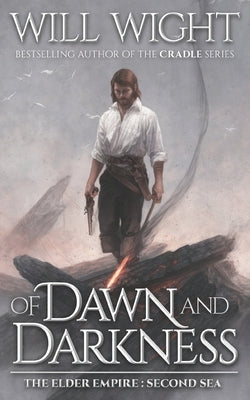 Of Dawn and Darkness by Wight, Will