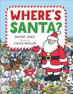 Where's Santa? by Jones, Bryony