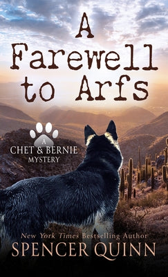 A Farewell to Arfs by Quinn, Spencer