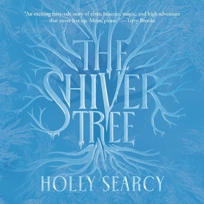 The Shiver Tree by Searcy, Holly