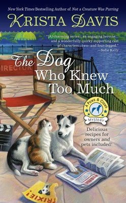 The Dog Who Knew Too Much by Davis, Krista